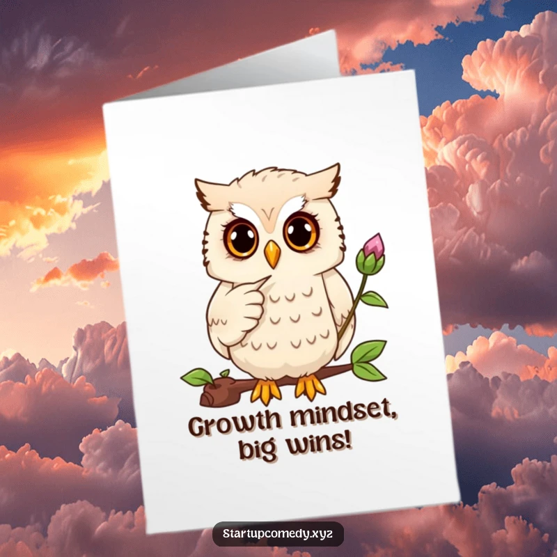 Funny Free Printable Congrats Card: Focused owl pointing at a budding plant, representing nurturing success and personal development.